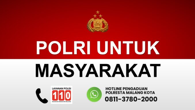 WhatsApp Image 2025-06-08 at 15.39.21 24 Jam Non Stop, Polresta Malang Kota Siaga Layanan Polri 110 dan Hotline 62 811-3780-2000
