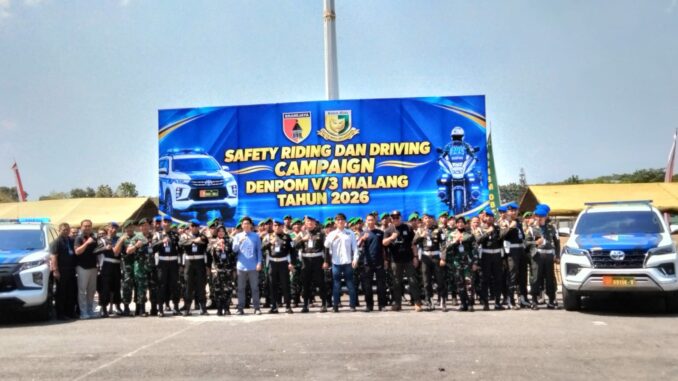 Ratusan Prajurit Ikuti Safety Riding & Driving Campaign Denpom V/3 Malang 2026, Tekankan Kepatuhan Berlalu Lintas, Rabu (16/9/2026).